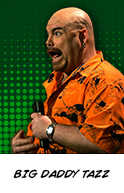 Big Daddy Tazz
