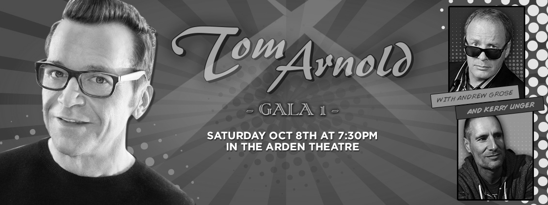 Tom Arnold Gala